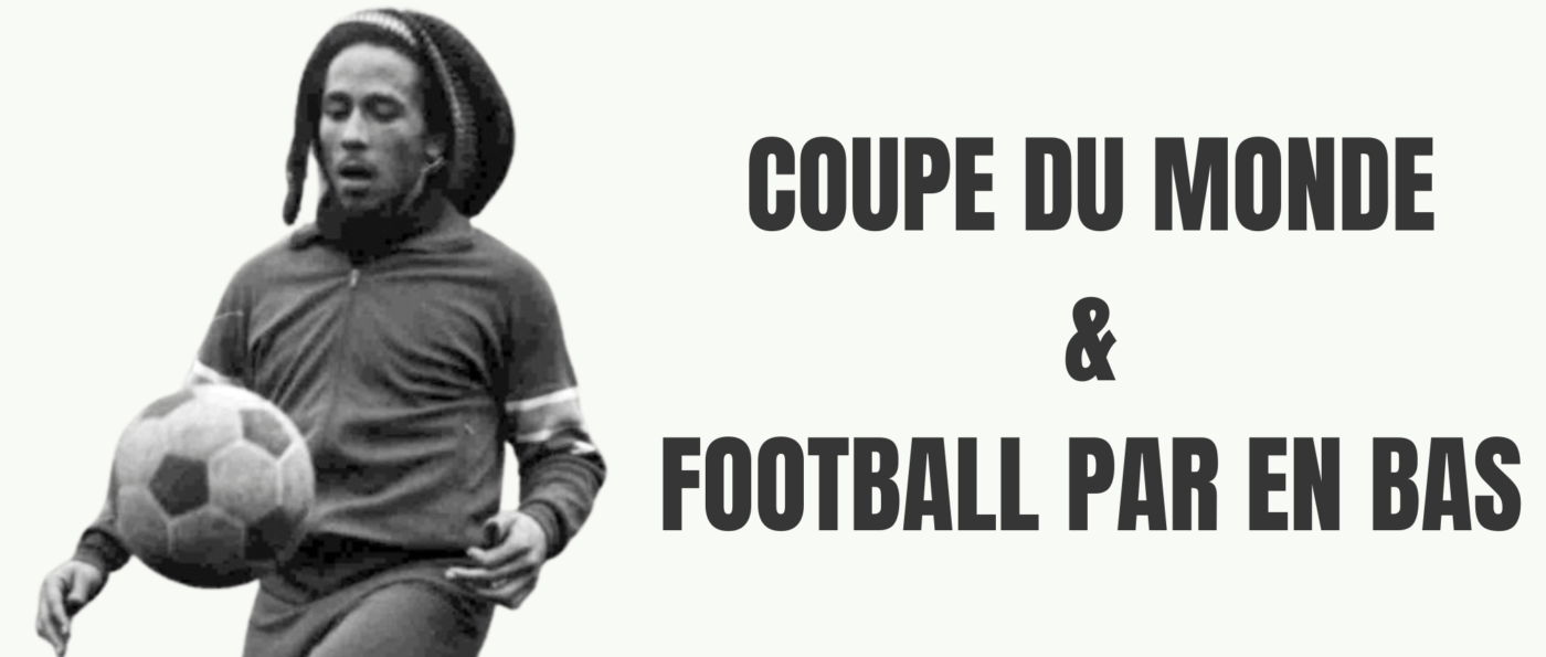Football par en bas